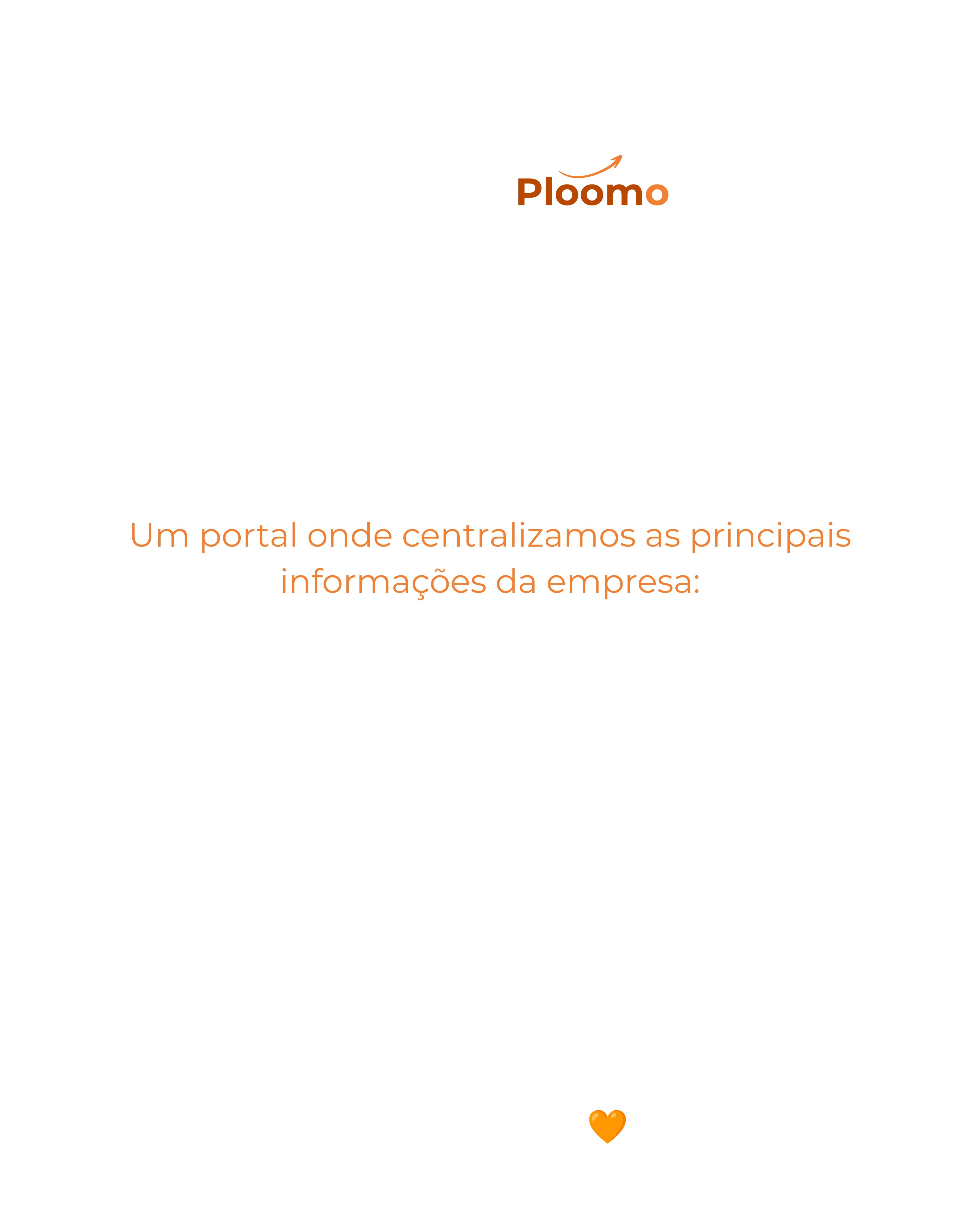 Ploomo — um portal onde centralizamos as principais informações da empresa